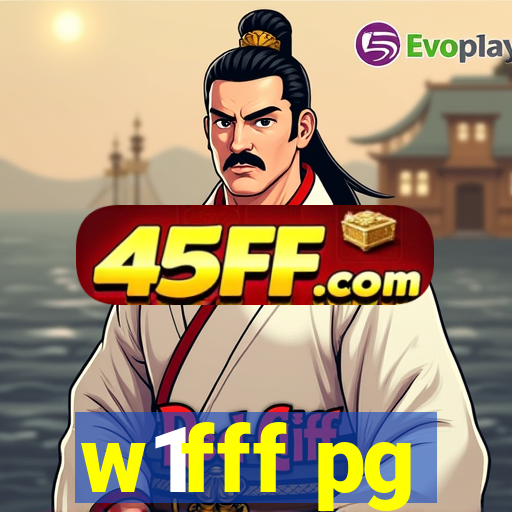 w1fff pg